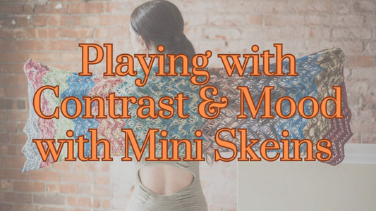 🌌 Mini Skein May, Week 3: Playing with Contrast & Mood in Mini Skein Crochet