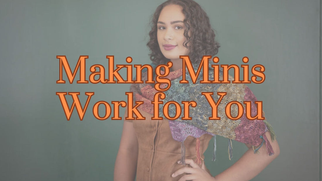 ✨ Mini Skein May, Week 4: The Magic of Simplicity – Making Minis Work for You