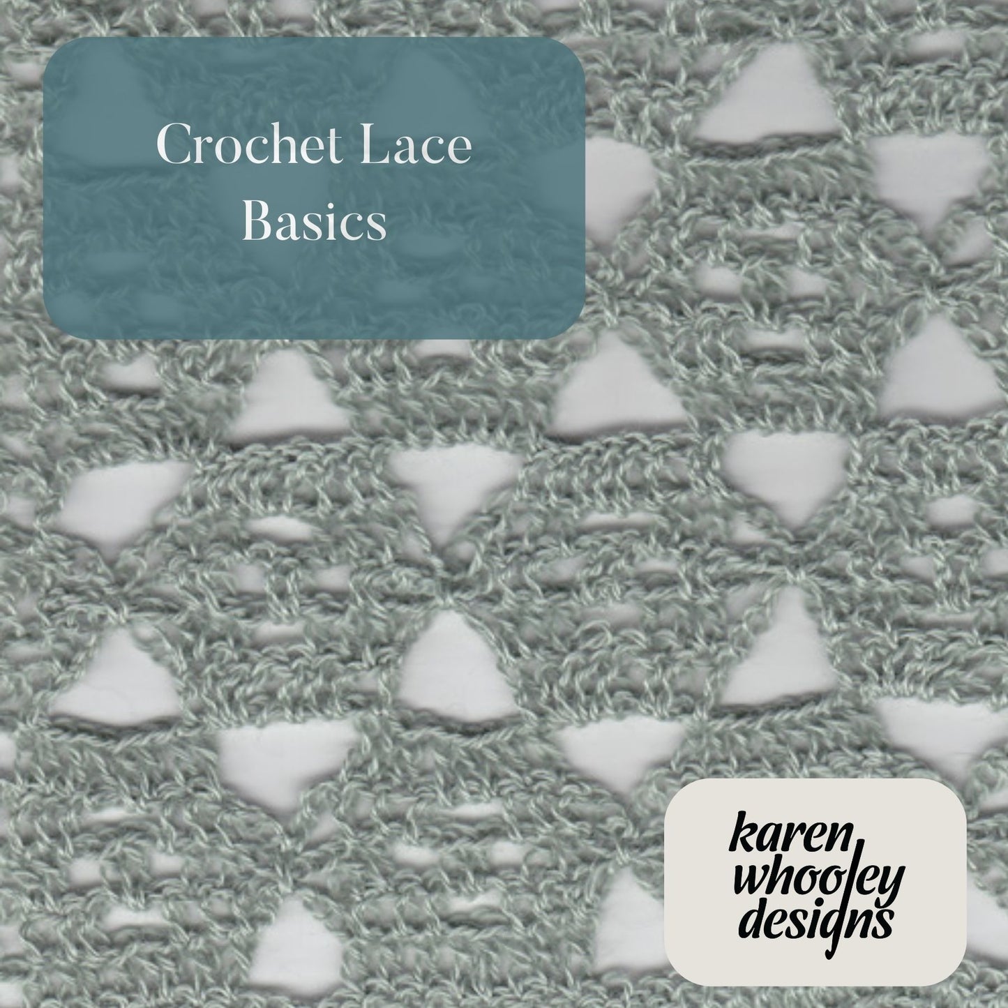Crochet Lace Basics